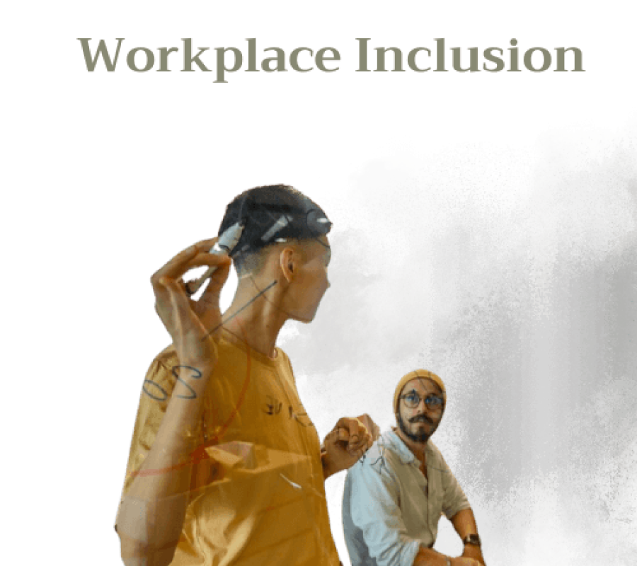 Workplace inclusion